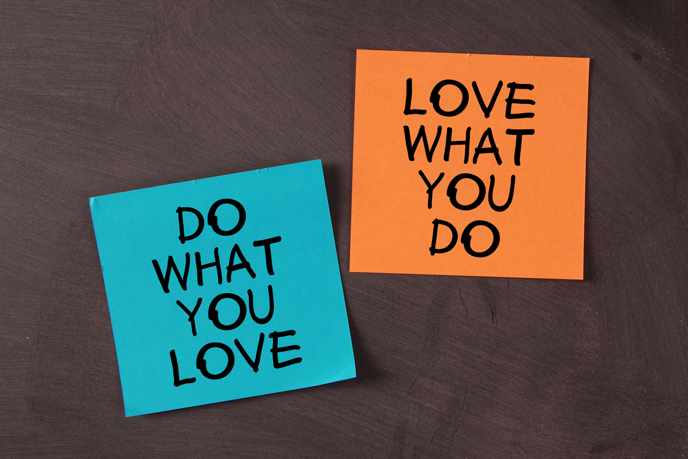 ‘love,What,You,Do,And,Do,What,You,Love’,Notes